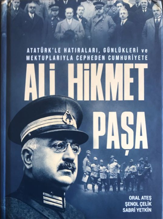 İstiklâl Yolu’ndan Geçenler: Ali Hikmet Ayerdem (1877-1939)