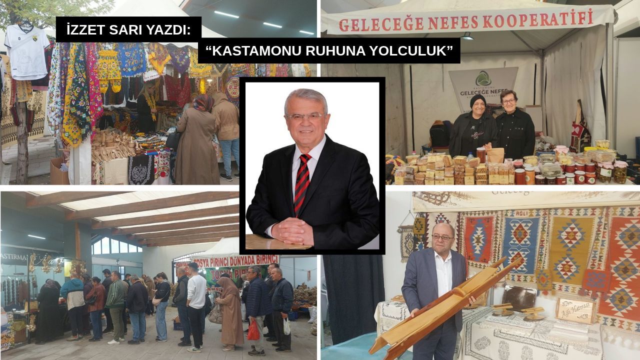 Kastamonu ruhuna yolculuk…